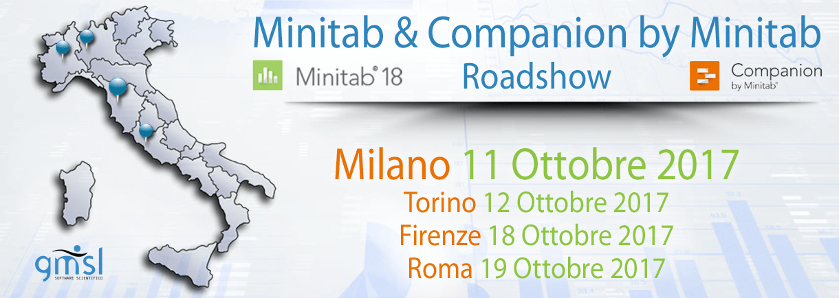 Roadshow_MI-2 Minitab 18 & Companion by Minitab Roadshow - Milano, 11 Ottobre 2017 